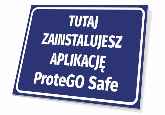 Sign for installing the ProteGO Safe app - Graphic design. Simple rectangular sign with a blue background.