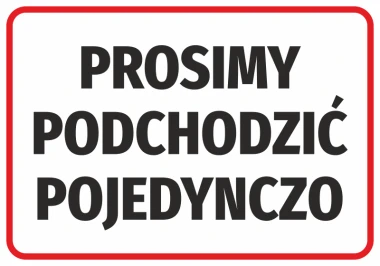 Please approach one at a time - Graphic design. Red rectangle with white text on a black background.