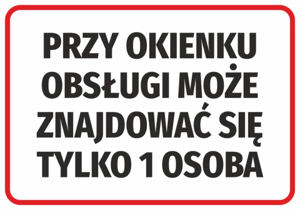 Sticker: Only 1 person allowed at the service window - Simple rectangular design with a white background and black text.