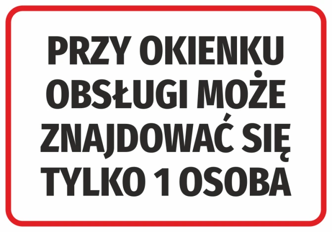 Sticker: Only 1 person allowed at the service window - Simple rectangular design with a white background and black text.