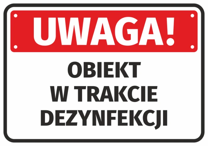 Caution: Object Under Disinfection - Graphic Design. Red background with white text and black border.