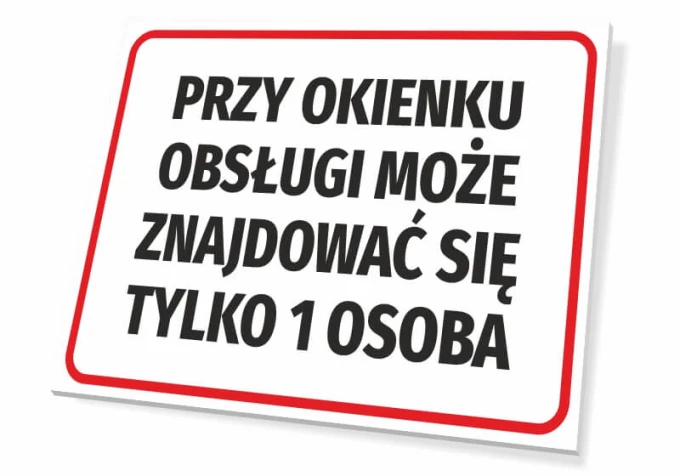 Service window sign: Only 1 person allowed. Simple rectangular design with a white background and black text.