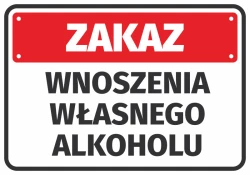 No outside alcohol allowed sticker - Graphic design. Red background with large white text.