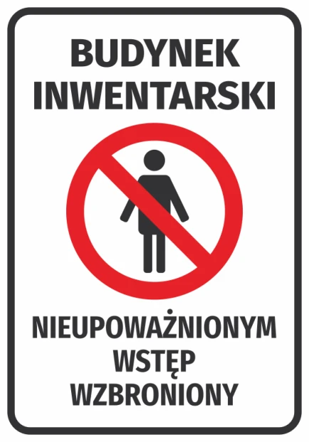 Inventory Building Sticker - No Unauthorized Entry. Red circle with a crossed-out silhouette design.
