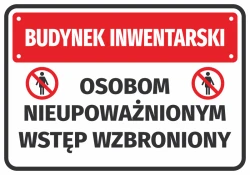 Inventory building sticker: Unauthorized access prohibited - Graphic design. Red background with white text.