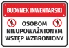 Inventory building sticker: Unauthorized access prohibited - Graphic design. Red background with white text.