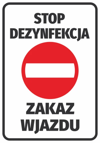 Information Sticker Stop Disinfection. No Entry