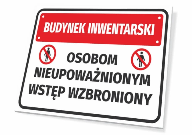 Inventory building sign: No entry for unauthorized persons - Graphic design. Rectangular sign with red color.