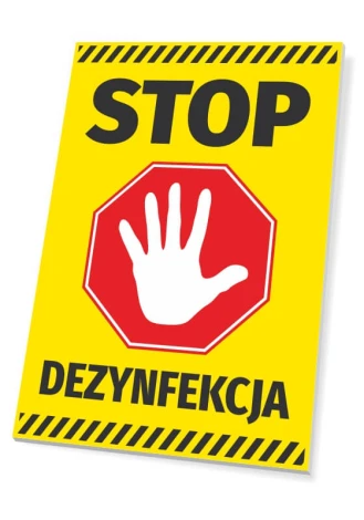 Stop Disinfection Sign T570 - Graphic design with yellow background, red stop sign, white hand, and black text.