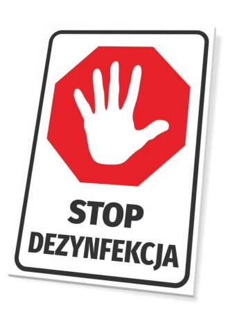Stop Disinfection Sign T580 - Graphic design. Red octagon with a white hand and the text STOP DISINFECTION.