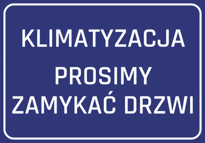 Air Conditioning Sticker: Please Close Doors - Graphic Design. Blue background with large white text.