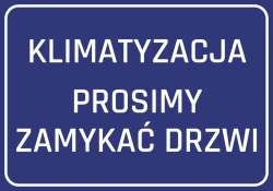Air Conditioning Sticker: Please Close Doors - Graphic Design. Blue background with large white text.