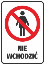 Do Not Enter Sticker - Graphic design. Red circle with a crossed-out human silhouette and black text.