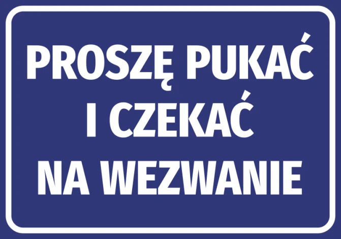 Please knock and wait for a call - Graphic design. Blue background with large white text.