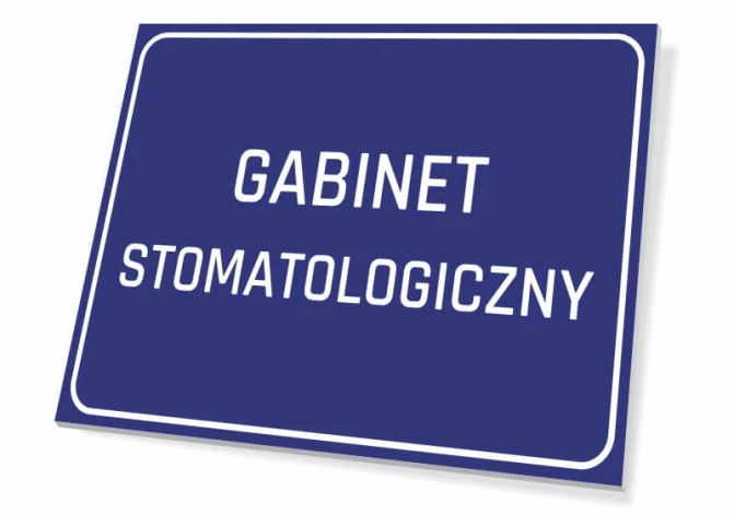 Dental Office Sign - Rectangular sign with blue background and white text.