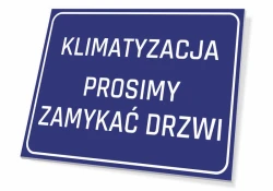 Air Conditioning Please Close Door Sign - Simple rectangular sign with blue background and white text.