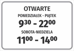Open sign with business hours - Graphic design. Simple rectangle with large letters and clear numbers.