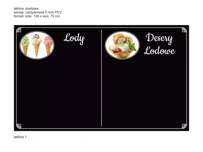 Custom chalkboard with a 5mm PVC backing, measuring 124x75 cm - Graphic design featuring ice cream on the left side.