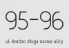 Address sticker for home - Graphic design. Large numbers 95-96 and text for a very long street name.