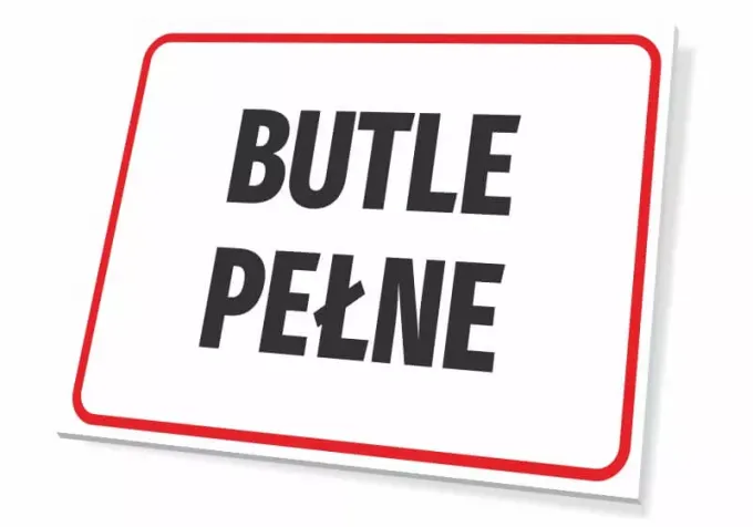 Bottle Full Sign - Simple design with large black letters on a white background, framed in red.