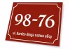 Property sign with number and street - Graphic design. Red background with white numbers and text. Simple, classic shapes.