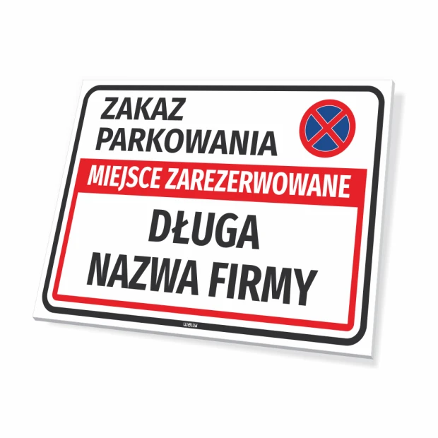 Reserved parking sign T677 with space for company name - Graphic design. Red and black text.
