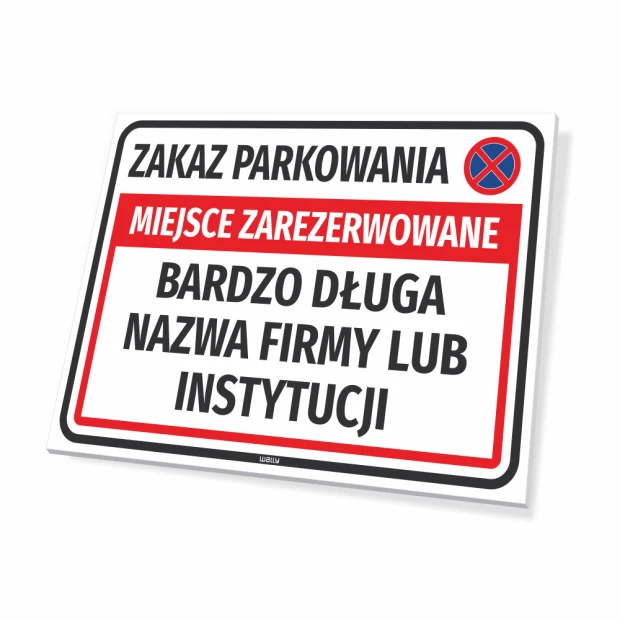 Reserved parking sign T677 with space for company name - Simple rectangular design.
