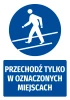 Safety sticker with the icon "Cross only at designated areas" - round design featuring a walking figure.