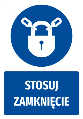 Mandatory Safety Sign Information Sticker Use Closure