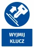 Safety sticker with a graphic of "Remove Key" - round blue shape with a white key and arrow.