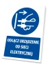Safety sign with a graphic of disconnecting the device from the power supply. Round icon with a plug.