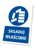 Safety sign with the "Store Properly" pictogram. Round design with a blue background and white shapes.