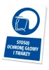 Safety sign with a pictogram: Use head and face protection - Round design featuring a face silhouette in a helmet.