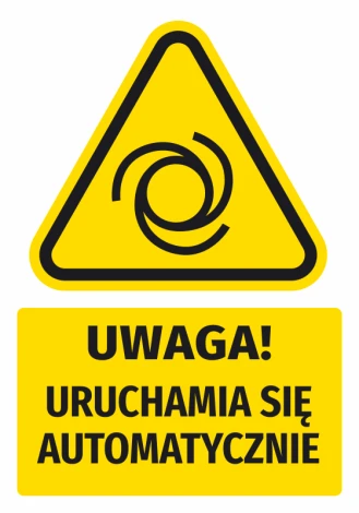 Warning safety sticker with a pictogram: Caution! Automatically activates - Graphic design. Yellow triangle with black.
