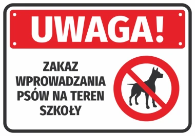 Warning sticker: No dogs allowed on school premises - Graphic design. Red rectangle with white background and black text.