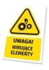 Warning safety sign with a "Caution! Rotating parts" pictogram. Yellow triangle with black gears.