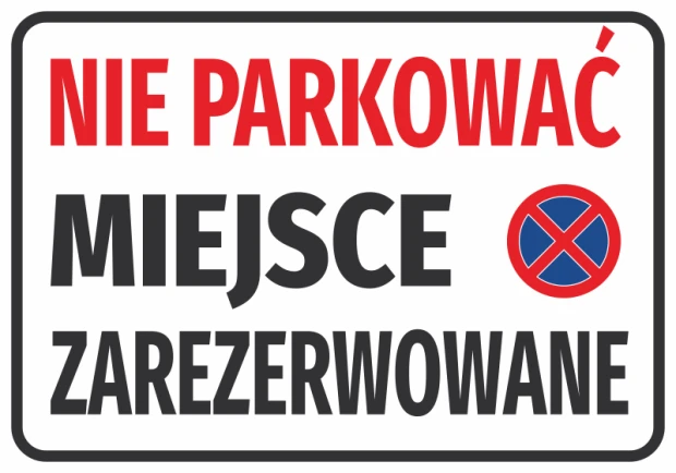 Reserved Parking Sticker - Graphic Design. Red text on a white background with a no parking symbol.
