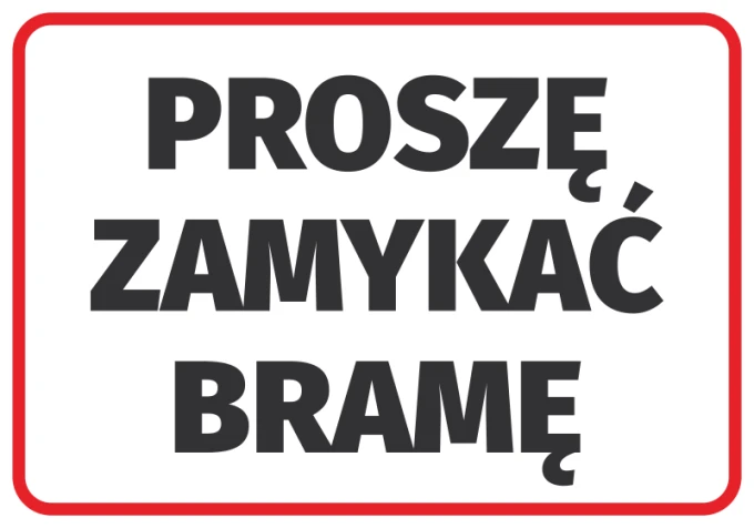 Please close the gate sticker - Graphic design. Large black text on a white background with a red border.