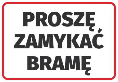Please close the gate sticker - Graphic design. Large black text on a white background with a red border.