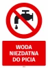 Safety sticker: Water not suitable for drinking - Red circular frame with a crossed-out black tap and droplet.