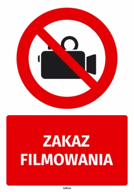 Safety sticker No Filming - Graphic design. Red circle with a crossed-out camera and the text NO FILMING.