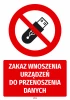 Safety sticker: No data storage devices allowed - Graphic design. Red circle with crossed-out image.