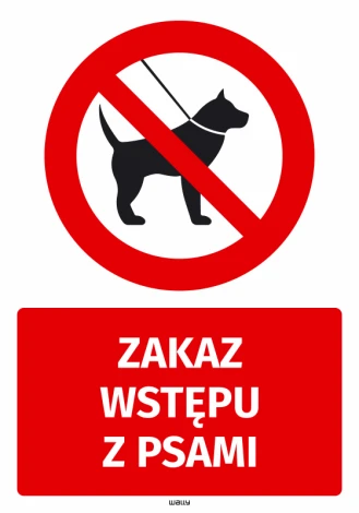 Safety sticker: No dogs allowed. Red background with black dog symbol and cross-out. Large text at the bottom.