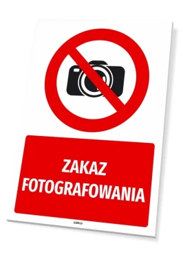 Safety sign: No photography - Graphic design. Red circle with a crossed-out camera on a white background. Red rectangle.