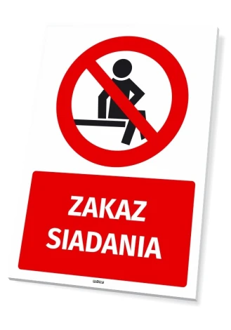 Safety sign No Sitting - Graphic design. Red circle with a crossed-out sitting figure and the text NO SITTING below.
