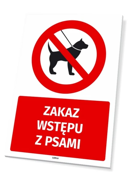No Dogs Allowed Safety Sign - Graphic Design. Red circle with a crossed-out dog, below it a red rectangle.