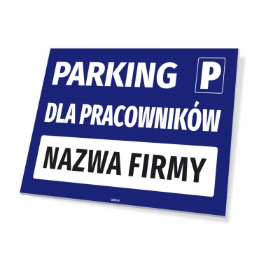 Employee Parking Sign with Name Field - Graphic Design. Blue background with white text and large letter P.