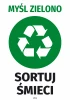 Green sticker "Think Green Sort Waste" - Graphic design. Green circle with recycling symbol and black text.