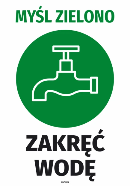 Green sticker "Think Green Turn Off the Tap" - Graphic design. Green circle with a white faucet and black text.