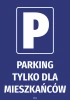 Parking sticker for residents only - Large letter P on a blue background, white text.
